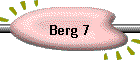 Berg 7